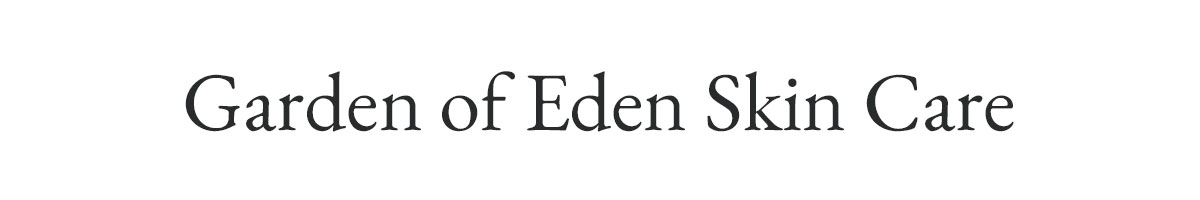 Garden of Eden Skin Care